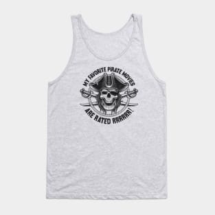 Dad Joke Humor - My Favorite Pirate Movies Are Rated Rrrr! Tank Top